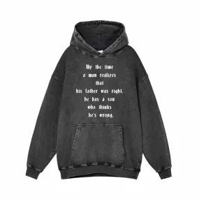 By The Time A Man Realizes Vintage Washed Hoodie