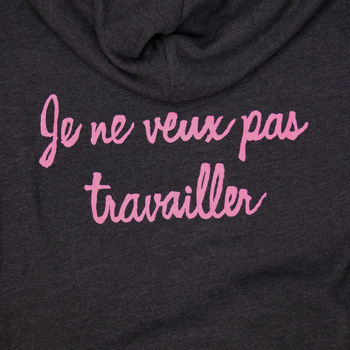 Je ne veux pas travailler | Hoodie - Charcoal Grey Heather
